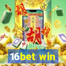 16bet win